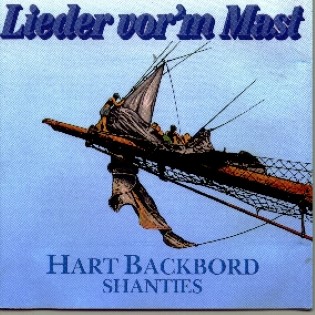 Lider vor`m Mast - CD Cover der Platte von HArt Backbord